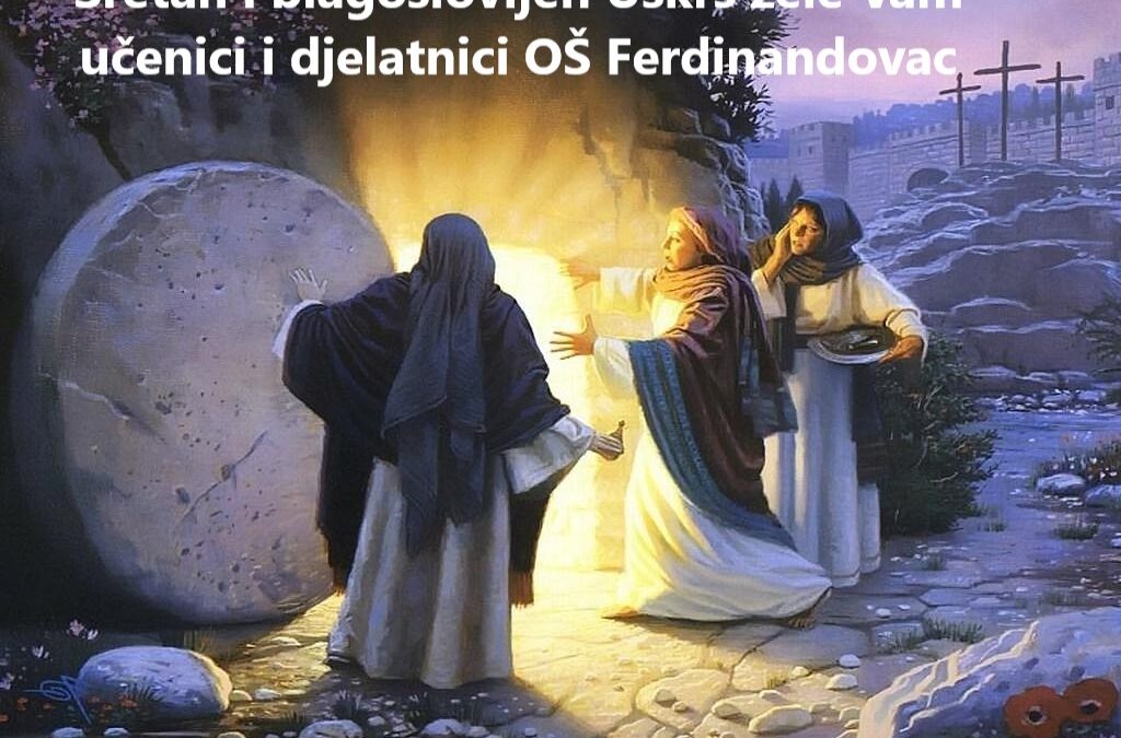 Sretan i blagoslovljen Uskrs